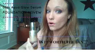 Stila Aqua Glow Serum Foundation review