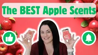 The BEST Apple Scents of 2024