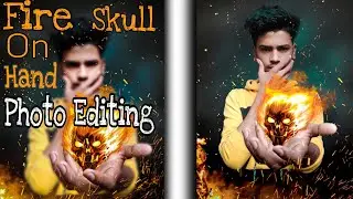 Fire💀Skull On Hand Photo Editing Tutorial // Sheikh Bhai Editor 🔥🔥🔥
