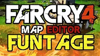 Far Cry 4: Map Editor - Funtage! - (FC4 Funny Moments)