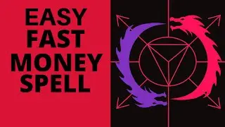 EASY FAST MONEY SPELL