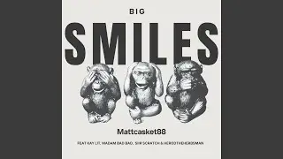 Big Smiles