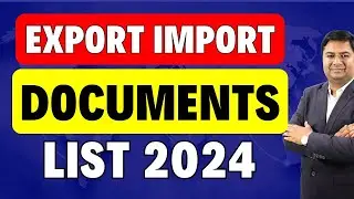 documents required for import and export | एक्सपोर्ट बिज़नेस के लिए कौन कौन से डाक्यूमेंट्स चाहियें