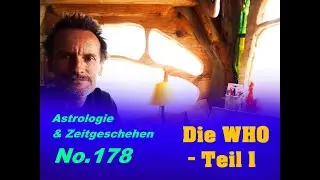 Astrologie & Zeitgeschehen - No.178 - Die WHO - Teil 1 ...