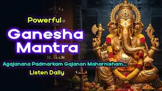 Powerful chant of Lord Ganesha | Removes All Obstacles #ganesh #ganapati