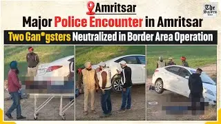 Major Police Encounter in Amritsar: Two Gangsters Neutralized in Border Area Operation