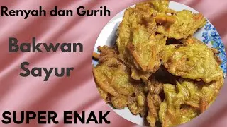 Suupeer Gurih ‼️Resep Bakwan Sayur yang renyah dan tahan seharian, cocok untuk ide jualan