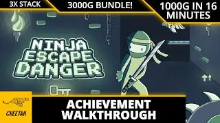 Ninja Escape Danger - Achievement Walkthrough (1000G IN 16+ MINUTES) EASY 3000G BUNDLE!
