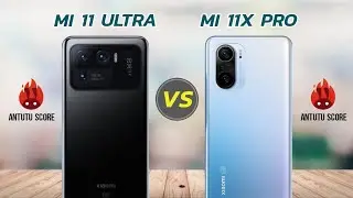 Mi 11 Ultra Vs Mi 11X Pro