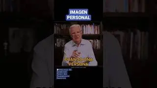 Cuando una persona MEJORA SU IMAGEN PERSONAL CAMBIA toda SU VIDA #imagenpersonal #bobproctor