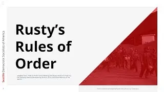 Rusty's Rules of Order Tutorial - Seattle DSA