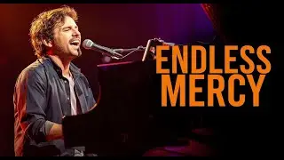 Endless Mercy | worship song with lyrics