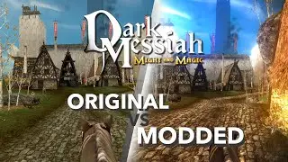 Dark Messiah of Might and Magic graphic mod. HD GAMEPLAY COMPARISON
