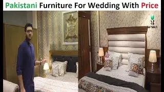 Pakistani Wedding Furniture With Price || Ana interiors || Nursery Furniture Market