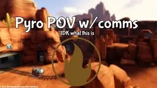 Pyro POV | Mercing High/Mid