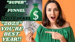 🤩SUPER AFFILIATE FUNNEL SUPER AFFILIATE FUNNEL REVIEW DAVID DEKEL SIMPLY DOES WORK 2025! MUST SEE! 🤩