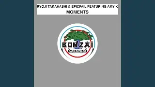 Moments (Rysto Remix) feat. Amy K