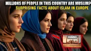 SURPRISING FACTS ABOUT ISLAM IN EUROPE