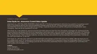 Union Equity Inc. Announces Current Status Update