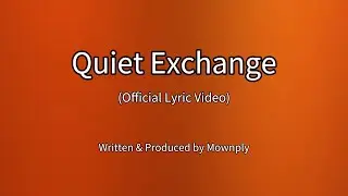 🎧【R&B Soul MIX】Quiet Exchange - Mownply (Official Lyric Video)🎧