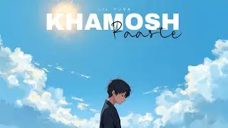 Khamosh Raaste - Lil Yuva [Official Audio] | Hindi Rap Song