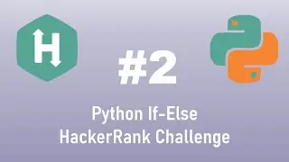 Python HackerRank Challenge #2 