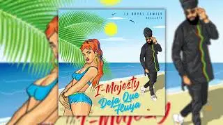 I Majesty - Deja Que Fluya