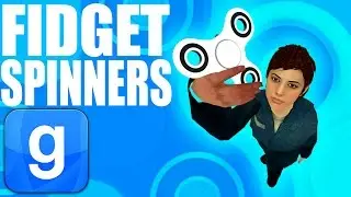 WORKING FIDGET SPINNERS IN GMOD! (Garry's Mod)