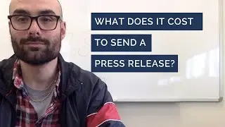 What Does it Cost to Send a Press Release?