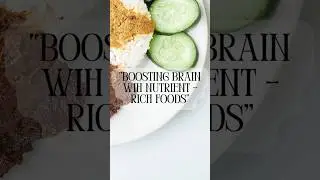 Boosting brain with nutrient rich foods #viralvideo  #healthyfood#shorts #nutrimindfusion #ytshorts