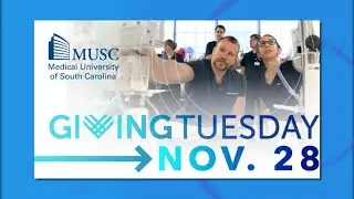 MUSC's Giving Tuesday is November 28th
