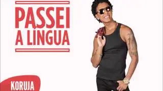 Koruja - Passei a L&iacute;ngua