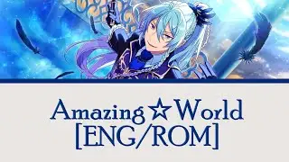 【ES!】Amazing☆World | Wataru Hibiki Solo【ENG/ROM】