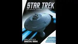 Star Trek Starships Collection Special edition Spacedock Review