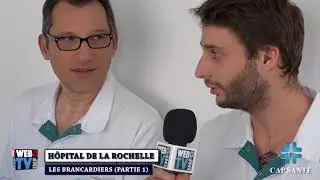 #webtvinfo #capsante CAP SANTÉ - LES BRANCARDIERS PARTIE 1