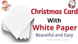 Christmas Card Making with White Paper / Handmade Christmas Card / Merry Christmas Greeting Card DIY