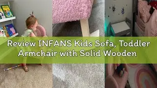 Review INFANS Kids Sofa, Toddler Armchair with Solid Wooden Frame Anti-Tipping Design Plush Fabric,
