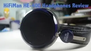 HiFiMan HE-400 Audiophile Headphone Review