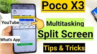 Poco x3 multitasking split screen tips and tricks hidden features
