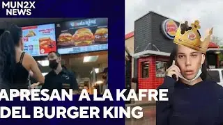Arrestan a la joven que formó un problema con el gerente de Burger King