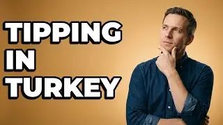When Is It Customary To Tip In Turkey?