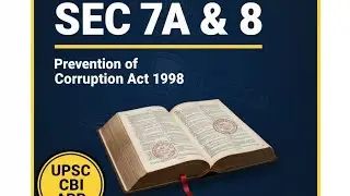 Section 7A & 8 Prevention of Corruption Act | PCA | CBI APP | Mitansh 