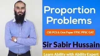 Proportion Problems for CSS & One Paper General Maths & Ability
