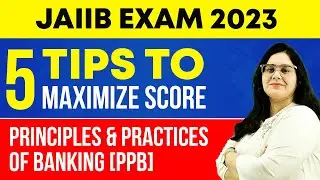 Principles & Practices of Banking | JAIIB Preparation Strategy | JAIIB Online Classes | PPB JAIIB