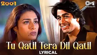 Tu Qatil Tera Dil Qatil &ndash; Lyrical | Udit Narayan, Kavita Krishnamurthy | 2001 Hindi Song