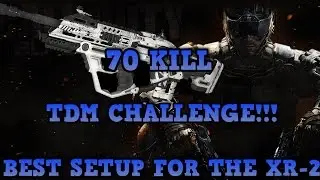 70 Kill TDM Challenge On Infection!!  Best Class Setup For The XR2
