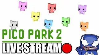 Checking Out PICO PARK 2 LIVESTREAM!