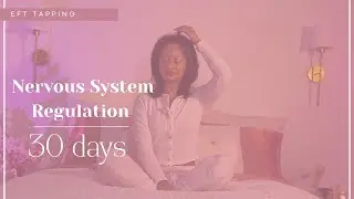 EFT Tapping Releasing Control & Trusting Life to Support You | Day 6