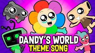 Dandy''s World Animation Theme Song!!