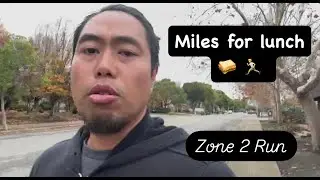 Miles for Lunch! Breathe In! Zone 2 Running and Random Thoughts - 11/26/2024